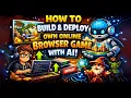 How to Build and Deploy Own Browser Game With AI Become Game Development Expert Tech Edge AI