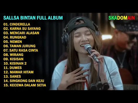 Download MP3 CINDERELLA, KARNA SU SAYANG, RUNGKAD | SALLSA BINTAN - 3 PEMUDA BERBAHAYA