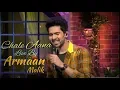 Chale Aana Live Armaan Malik In Kapil sharma show