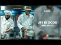 Download Lagu Future - Life Is Good ft. Drake (432Hz)