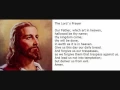 The Lord s Prayer Our Father Jesus Christ - Traditional Version King James Bible