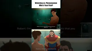 ووتر بوي ضد فينومان مان من تختار ديسباتش 