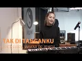 Download Lagu TAK DI TANGANKU - JUICY LUICY, MAWAR DE JONGH | COVER BY MICHELA THEA