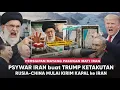 Lagu IRAN Psywar Amerika dan Trump “Mereka Gak Bisa Kalahkan Kami” Kapal Rusia China Tiba di Hormuz