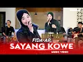 Download Lagu FIDA AP - SAYANG KOWE | LIVE VERSION (OFFICIAL MUSIC VIDEO)