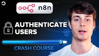 Build a secure n8n authentication workflow COMPLETE n8n crash course Part 9