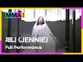 Lagu [#MMA2025] 제니 - Seoul City + ZEN + like JENNIE  (4K) | #제니 #JENNIE #20251220