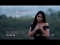 Download Lagu DIAN ANIC - DIBEBODO 2018