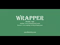 wrapper How to pronounce wrapper with Phonetic and Examples