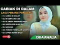 Download Lagu DIFA AWALIA - CABIAK DI DALAM - DI DENAI UDA JUO - DI ANSUA MANJAGO||LAGU POP MINANG TERPOPULER 2025