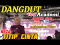 Reza||Titip cinta||versi academi||jangkar live musik