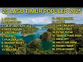 Download Lagu Lagu Timur Populer 2025 Tanpa Iklan