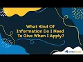 Have Your Application Information Ready To Go