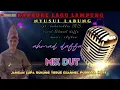 Download Lagu KARAOKE LAGU LAMPUNG, NYUSUL LABUNG,CIPT:Baharuddin RS. (no vocal)