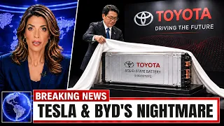 Toyota s New Solid-State Battery Just Made Tesla BYD Obsolete