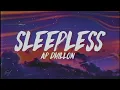 Sleepless - AP Dhillon (Lyrics/English Meaning)