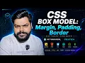 CSS Box Model Explained Margin Padding Border Collapsing Margins MDGA Lec