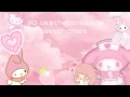 30 Sanrio usernames