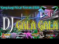 DJ Yang Lagi Viral 2021 || DJ Gala Gala By R2 Project || Slow Bass Viral