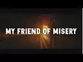 Lagu Metallica - My Friend of Misery [Full HD] [Lyrics]