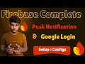 Firebase Complete Setup Tutorial for Android App Google Login and Notification Http Integration