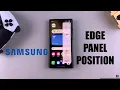 How To Lock Unlock Edge Panel Position On Samsung Galaxy Phone
