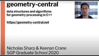 SGP 2020 Graduate School Geometric computing in geometry-central