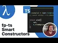 Leveraging fp-ts Smart Constructors