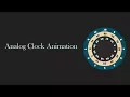 Analog Clock Animation using HTML CSS and Javascript -