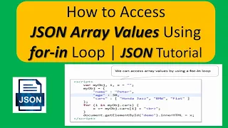 How to Access JSON Array Values Using for-in Loop JSON Tutorial