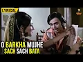 Download Lagu O Barkha Mujhe Sach Sach Bata | Mohammed Rafi, Asha Bhosle | English Lyrical Video