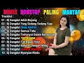 DJ dangdut remix nonstop paling mantap