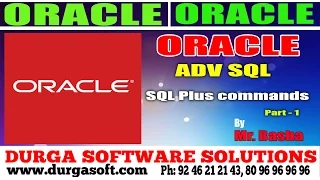 Oracle Tutorial online training Adv Sql SQL Plus commands Part - 1 by basha