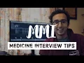 6 tips for Medicine MMIs - Multiple Mini Interviews