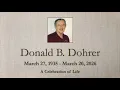 2025 11 00am Donald B Dohrer Funeral