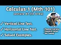 Vertical Line test Horizontal Line test mth101 short lecture calculus