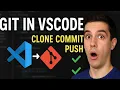 Master Git with VSCode Clone Commit Push Like a Pro in Minutes