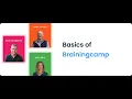 Basics of Brainingcamp