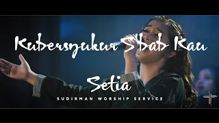 Download Kubersyukur - Sudirman Worship Ft. Putri Ayu (LIVE) | Mengucap Syukur by Pdt. Khristianto MP3