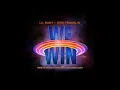 Lil Baby & Kirk Franklin - We Win (Space Jam: A New Legacy) (Instrumental)