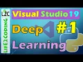 Deep Learning Tutorial - How to Install Visual Studio 2019