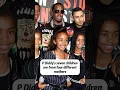 Diddy s seven children are from four different mothers