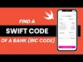 How To Find a Swift Code of a Bank BIC Code