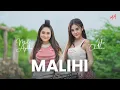 Lagu MALIHI | ICHA CHELLOW FT. MALA AGATHA (Official Music Video)