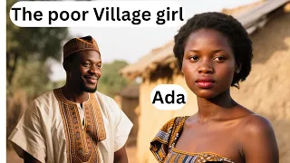 ada a poor village girl marries uche the secret billionaire husband