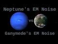 Download Lagu Space Sounds: Neptune's EM Noise Vs Ganymede's EM Noise ( 12 Hours ) MP3