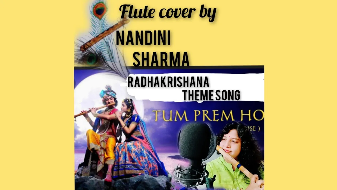 Tum Prem ho tum Preet ho/ Radhakrishana theme song/ Flute cover by/Nandini Sharma