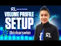 How to set up the volume profile indicator in ThinkorSwim