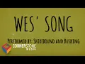 Lagu Shirebound And Busking - Wes' Song (Official Lyric Video) from the movie 'Kuya Wes'