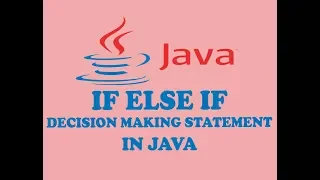 IF ELSE IF DECISION MAKING STATEMENT IN JAVA URDU HINDI